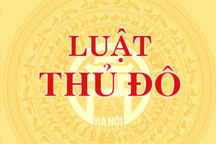Luật Thủ đô 2026: 199 thẩm quyền đặc thù mở đường cho mô hình quản trị mới