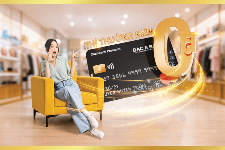 Thêm thẻ, thêm ưu đãi cho chủ thẻ tín dụng BAC A BANK