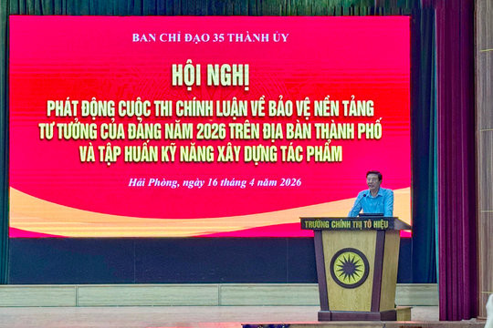 Hải Phòng: 162 tác phẩm vào chung khảo cuộc thi chính luận bảo vệ nền tảng tư tưởng của Đảng