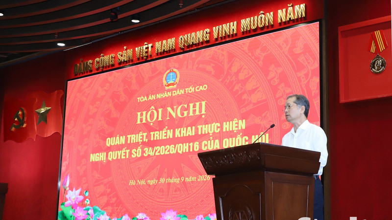 Tòa án nhân dân tối cao triển khai Nghị quyết số 34 của Quốc hội