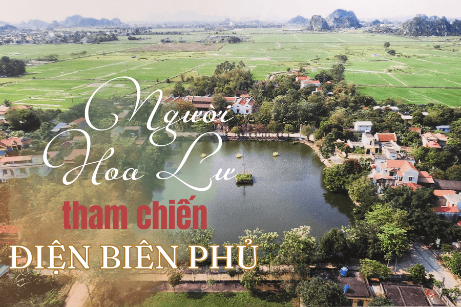Người Hoa Lư tham chiến Điện Biên Phủ