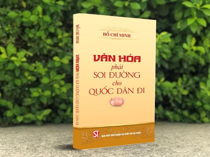 'Văn hóa phải soi đường cho quốc dân đi' với Bác Hồ kính yêu