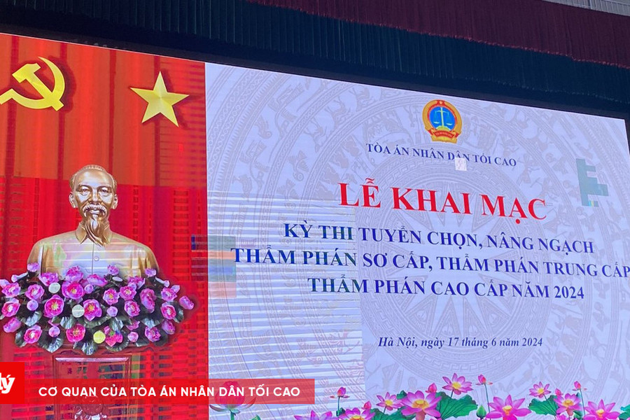Khai mạc Kỳ thi tuyển chọn, nâng ngạch Thẩm phán năm 2024
