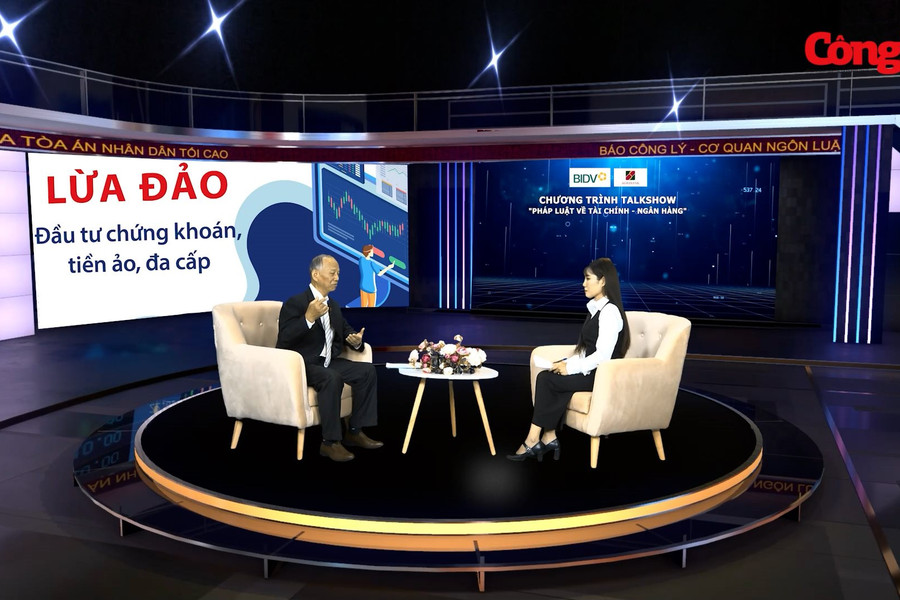 Chương trình Talkshow "Pháp luật về Tài chính - Ngân hàng": Giả mạo chuyên gia chứng khoán để lừa đảo chiếm đoạt tài sản