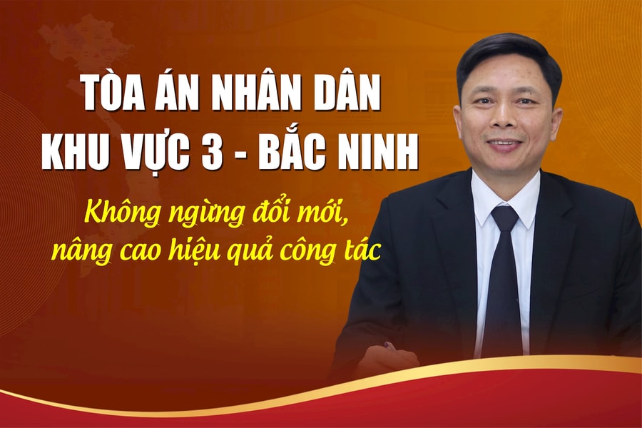 TAND Khu vực 3 – Bắc Ninh: Không ngừng đổi mới, nâng cao hiệu quả công tác
