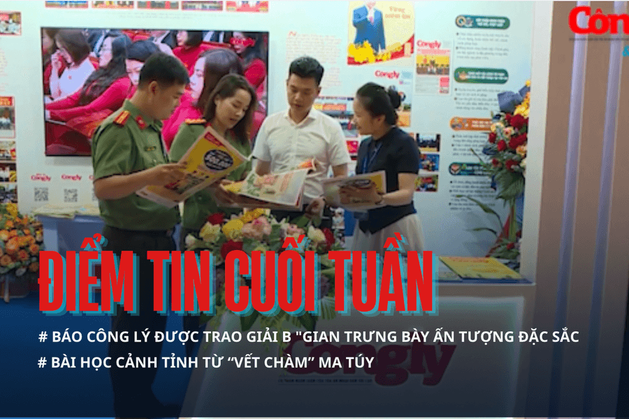 Điểm tin cuối tuần: Bài học cảnh tỉnh từ “vết chàm” ma túy