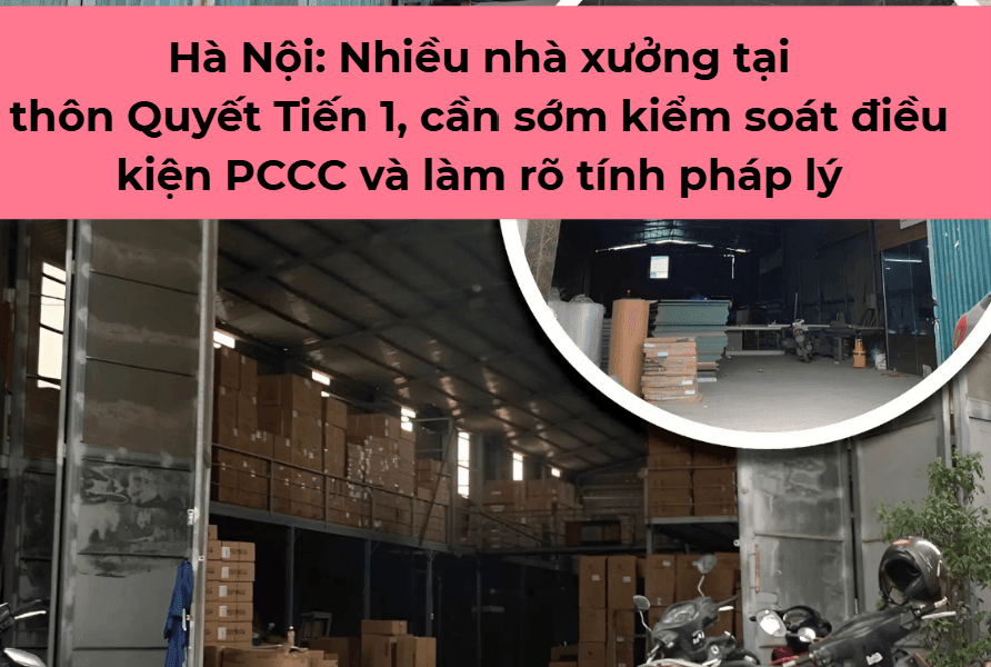 Xã Sơn Đồng (TP Hà Nội): Cần rà soát về PCCC và tính pháp lý các nhà xưởng