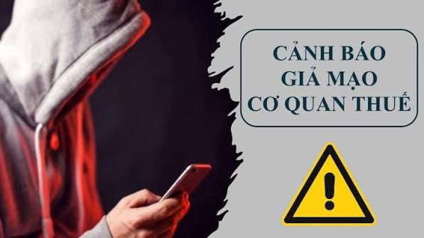 ​Cảnh báo thủ đoạn giả mạo cơ quan Thuế để lừa đảo