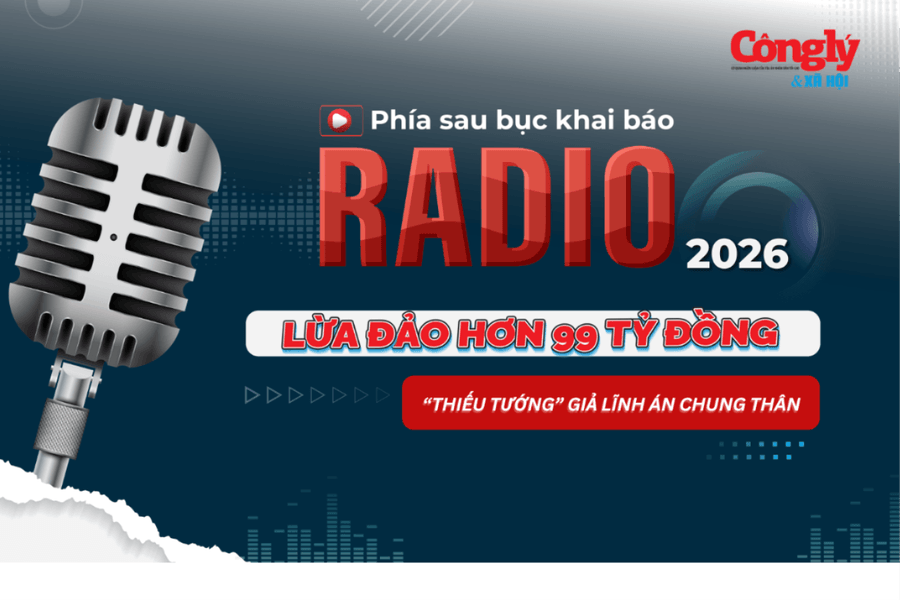 Radio Phía sau bục khai báo: Lừa đảo hơn 99 tỷ đồng, “Thiếu tướng” giả lĩnh án chung thân