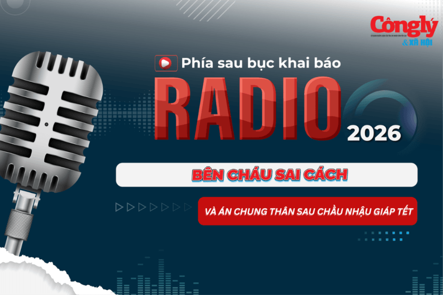 Radio Phía sau bục khai báo: Bênh cháu sai cách và án chung thân sau chầu nhậu giáp Tết