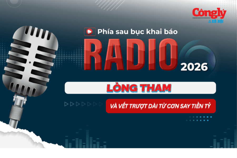 Radio Phía sau bục khai báo: Lòng tham và vết trượt dài từ cơn say tiền tỷ