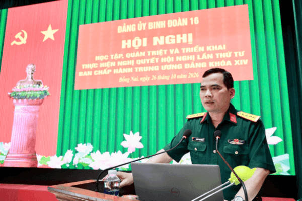 Binh đoàn 16 quán triệt Nghị quyết Hội nghị lần thứ tư Ban Chấp hành Trung ương Đảng khóa XIV